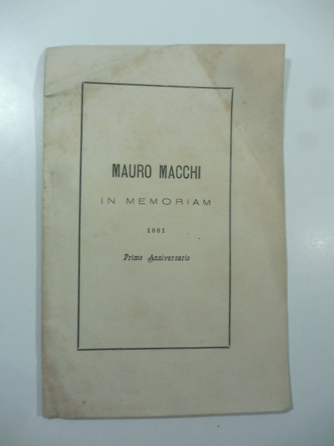 Mauro Macchi. In memoriam 1881. Primo anniversario